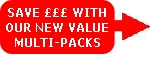 SAVE £££ WITH 
OUR NEW VALUE 
MULTI-PACKS 
