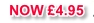   NOW £4.95